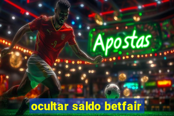 ocultar saldo betfair